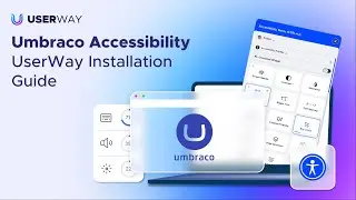 Umbraco Accessibility - UserWay Installation Guide