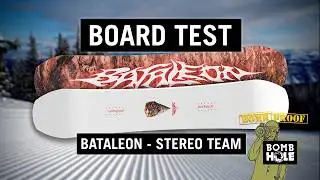 BOARD TEST | Bataleon Snowboards' Stereo Team