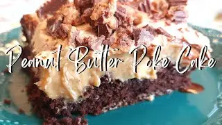 Peanut Butter Poke Cake ❤ Valentines Day Dessert ❤ CHOCOLATE PEANUT BUTTER REESES CAKE