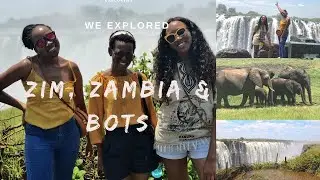 How we explored ZAMBIA, ZIMBABWE and BOTSWANA in 5 days