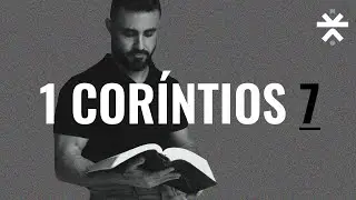 1 Coríntios 7 | Vai na Bíblia