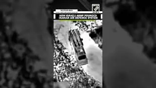 Watch: Israeli Army releases video showing how they struck Iranian Air Defence System