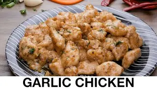 Butter Garlic Chicken Recipe | Korean Street food | Garlic Chicken Recipe