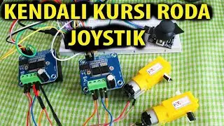 KENDALI KURSI RODA (WHEEL CHAIR) MENGGUNAKAN JOYSTICK THUMBSTICK DRIVER IBT2 SPEED CONTROL ARDUINO