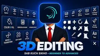 Alight Motion Video Editing Full Course | Alight Motion Video Editing Kaise Kare (Basic to Advance)