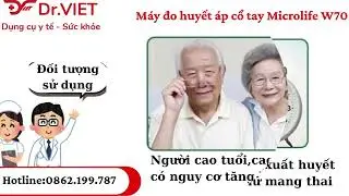 GIỚI THIỆU M&Aacute;Y ĐO HUYẾT &Aacute;P CỔ TAY MICROLIFE W70 - Mang lại kết quả đo nhịp tim nhanh ch&oacute;ng, hiệu quả