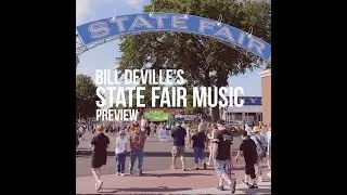 Bill  DeVille's 2018 State Fair music preview