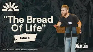 Bread of Life | John 6 | Peter Frey