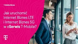 Internet Biznes w technologii LTE lub 5G na platformie eSerwis T-Mobile | eSerwis T-Mobile