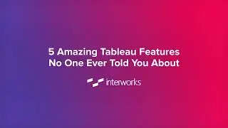 5 Amazing Tableau Features No One Ever Told You About  - Containers