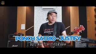 Ponch Satrio - Justify (Guitar Playthrough)