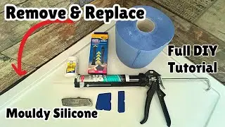 How to remove and replace mouldy silicone sealant, easy diy project!