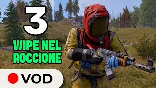 WIPE NEL ROCCIONE | Parte 3 [Noizee Rust VOD]