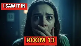 HAUNTED HOTEL: The Terrifying Truth of Room 13 (True Horror Story)