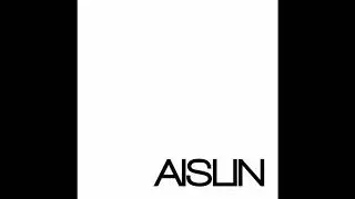 Aislin - Aislin (2009) [FULL EP]