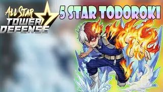 [ASTD] All Star Tower Defense 5 star Todoroki [showcase]