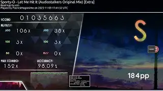 [5.43 ⭐] Sporty-O - Let Me Hit It (Audiostalkers Original) [Extra] +DT 184pp - PatrickMagAnime