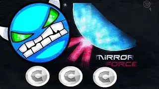Geometry Dash - Mirror Force by Dudex (Very Easy Demon) - Massiv