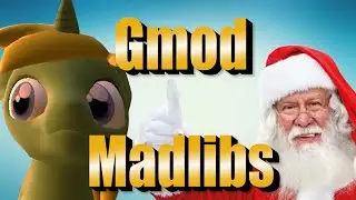 My Dream Man! | Gmod Madlibs (Feat. WorkableDirector)