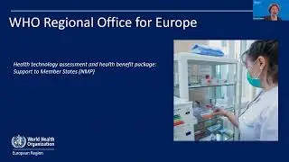 WHO Europe's Access to Novel Medicines Platform and support for HTA in the WHO European Region
