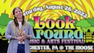 Look Around Music and Arts Festival -- Official Promo Video