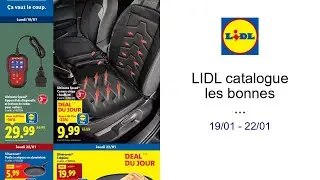 LIDL catalogue les bonnes affaires de la semaine 19/01 - 22/01