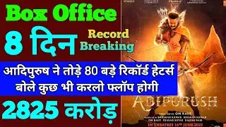 Adipurush Box Office Collection, Adipurush 7th Day Collection, Adipurush 8th Day Collection, Prabhas