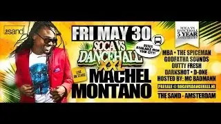 Soca vs Dancehall - The Best Of Machel Montano Mixtape