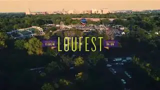 LouFest 2017 Recap Highlights Video