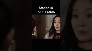 Station 19 7x08 Promo 