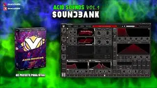 👾Acid Sounds Soundbank Vol.1 (+48 PRESETS EXCLUSIVOS PARA VITAL) #SoundDesign #Vital