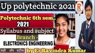 Polytechnic 6th sem.. syllabus /Electronics engineering/6th semester syllabus polytechnic /subject