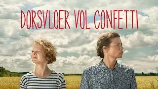 DORSVLOER VOL CONFETTI | Official Trailer | Film by the Sea 2025
