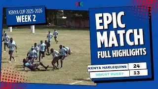 KENYA HARLEQUINS RFC VS MMUST RUGBY | KENYA CUP 2025-2026 MATCH HIGHLIGHTS