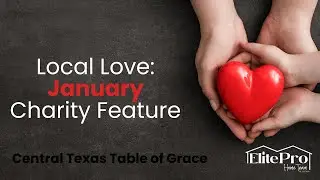 Local Love: January Charity Feature - Central Texas Table of Grace