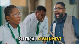 Political Punishment - High School Worst Class (Mark Angel Tv)
