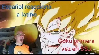 Español reacciona a Latino | Goku primera vez en SSJ | DBZ