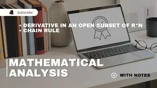 MATHEMATICAL ANALYSIS (Lecture 4) |  Functions of Several Variables | Differentiation