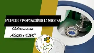 ENCENDIDO Y PREPARACIÓN DE LA MUESTRA CALORIMETRO METTLER DSC