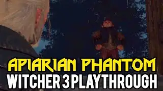 Witcher 3 - It&rsquo;s Not A Ghost... (Contract: The Apiarian Phantom)