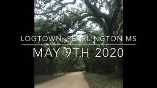 Logtown, Pearlington, MS | An Obscure Treasure!