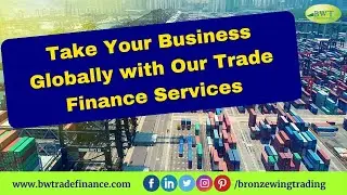 How to Get Trade Finance | Letter of Credit | Standby Letter of Credit | Bank Guarantee