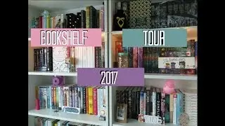 BOOKSHELF TOUR 2017 | TheBookishKat