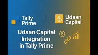 💼🔗 Udaan Capital Financial Services Integration in Tally Prime | Complete Setup & Guide 🔥