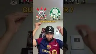 QUEM &Eacute; MAIOR CORINTHIANS OU PALMEIRAS ?? #futebol #corinthians #palmeiras
