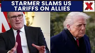 Starmer Slams Trump Tariffs | UAE President India | World Report | NewsX World