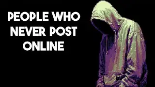 Psychology of People Who Don’t Post on Social Media