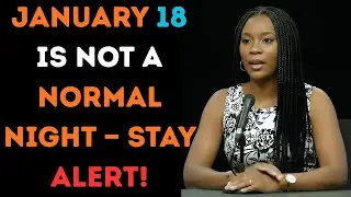 Ex-Witch Warns January 18 Is Not a Normal Night — Stay Alert