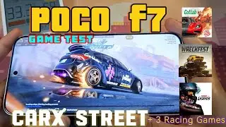POCO F7 - CarX Street + 3 Racing games tested 