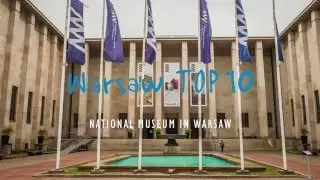 WARSAW TOP 10: National Museum in Warsaw